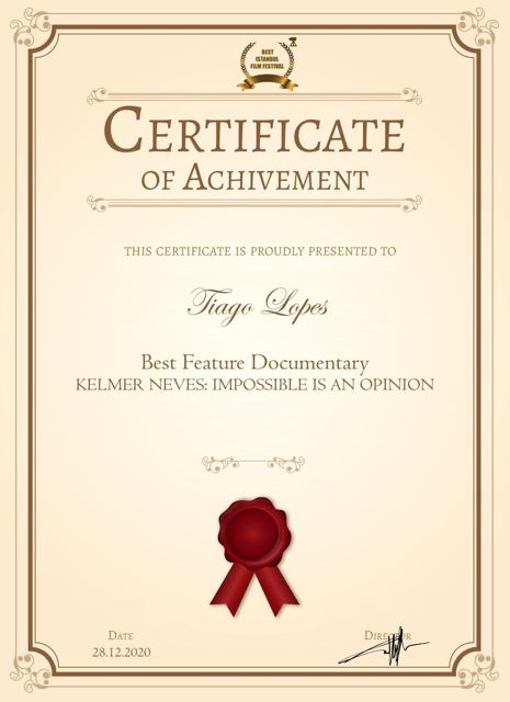 Certificado de Best Feature Documentary, Best Istanbul Film Festival, otorgado al director Tiago Lopes (28 de diciembre de 2020)