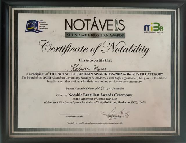 Certificate of Notability, Notable Brazilian Award/USA/2022, categoría Silver. Ceremonia en Nueva York, el 2 de septiembre de 2023