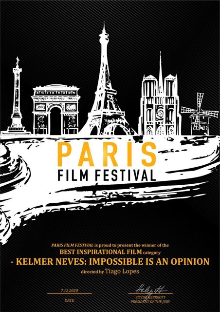 Paris Film Festival, ganador de la categoría Best Inspirational Film, "Kelmer Neves: Impossible Is an Opinion", dirigido por Tiago Lopes (7 de diciembre de 2020)